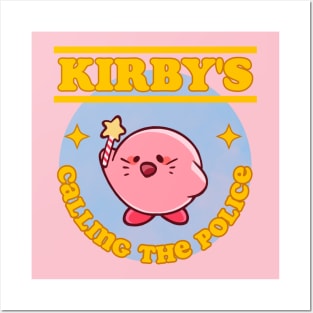 Kirb is calling the Police Posters and Art